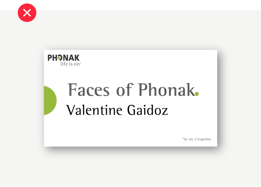 BestPractise_FacesOfPhonak_WRONG